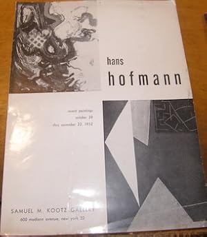 Seller image for Hans Hofmann. Recent Paintings October 28 thru November 22, 1952. for sale by Wittenborn Art Books