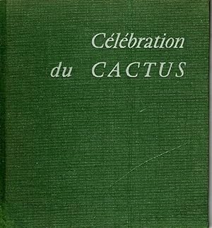 Seller image for clbration du cactus for sale by Ammareal
