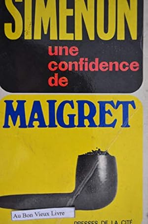 Imagen del vendedor de UNE CONFIDENCE DE MAIGRET a la venta por Ammareal