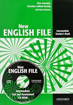 Imagen del vendedor de New English File: Intermediate: Teacher's Book with Test and Assessment CD-ROM: Six-level general English course for adults a la venta por WeBuyBooks