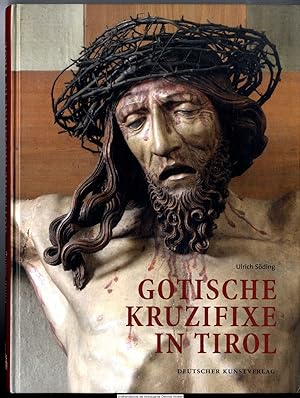 Gotische Kruzifixe in Tirol