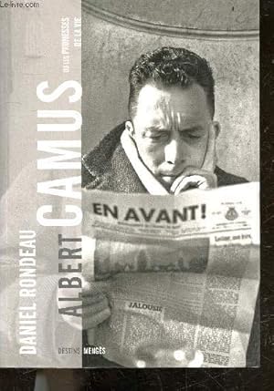 Bild des Verkufers fr Albert Camus ou les promesses de la vie zum Verkauf von Le-Livre