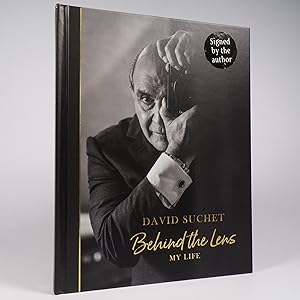 Behind the Lens. My Life - Signed First Edition