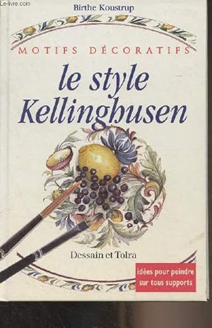 Seller image for Le style Kellinghusen - "Motifs dcoratifs" for sale by Le-Livre