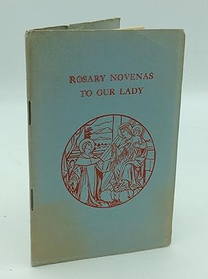 Seller image for ROSARY NOVENAS TO OUR LADY for sale by Kubik Fine Books Ltd., ABAA