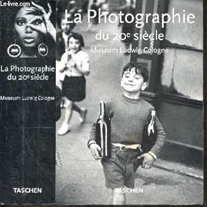 Image du vendeur pour La photographie du 20e siecle - Museum ludwig cologne mis en vente par Le-Livre