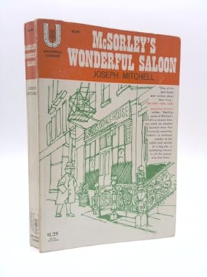 Image du vendeur pour McSorley's Wonderful Saloon (Universal Library UL-60) mis en vente par ThriftBooksVintage