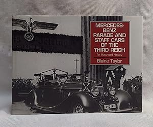 Bild des Verkufers fr Mercedes Benz Parade And Staff Cars of the Third Reich zum Verkauf von Book House in Dinkytown, IOBA