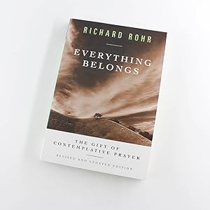 Imagen del vendedor de Everything Belongs: The Gift of Contemplative Prayer book by Richard Rohr a la venta por West Cove UK