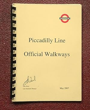 Imagen del vendedor de Piccadilly Line Official Walkways. London Underground. a la venta por Tony Hutchinson