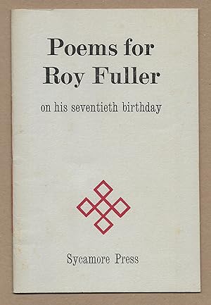 Immagine del venditore per Poems for Roy Fuller on his seventieth birthday [Initialled by Roy Fuller] venduto da The Bookshop at Beech Cottage