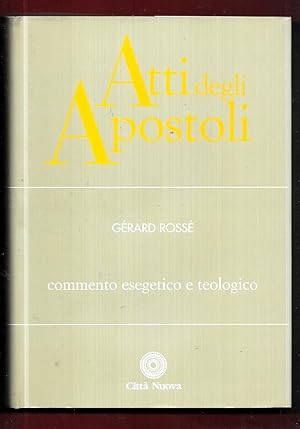 Bild des Verkufers fr Atti degli Apostoli. Commento esegetico e teologico zum Verkauf von Libreria Oltre il Catalogo