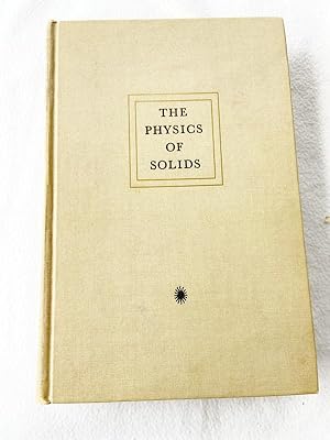 Seller image for 1967 HC The physics of solids;: Ionic crystals, lattice vibrations, and imperfections for sale by Miki Store