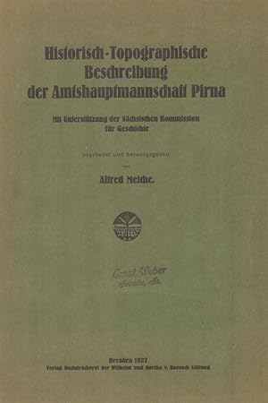 Historisch-topographische Beschreibung der Amtshauptmannschaft Pirna