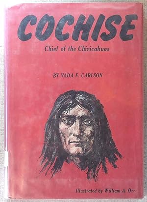 Image du vendeur pour Cochise, chief of the Chiricahaus [i.e. Chiricahuas] mis en vente par Drew