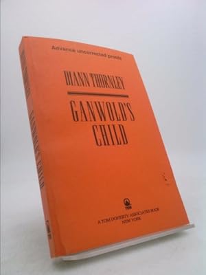 Bild des Verkufers fr Ganwold's Child zum Verkauf von ThriftBooksVintage