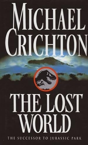 Seller image for THE LOST WORLD: THE SUCCESSOR TO JURASSIC PARK for sale by WeBuyBooks