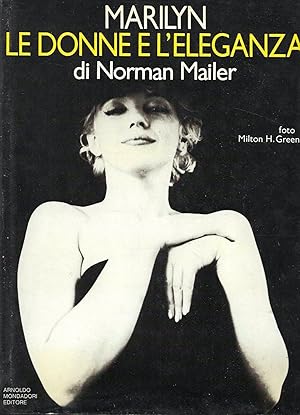 Seller image for Marilyn, le donne e l'eleganza for sale by Messinissa libri