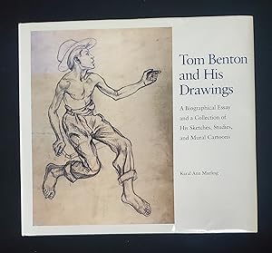 Seller image for Tom Benton and His Drawings: A Biographical Essay and a Collection of His Sketches, Studies, and Mural Cartoons for sale by Manitou Gallery Historic