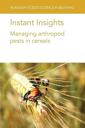 Image du vendeur pour Instant Insights: Managing Arthropod Pests in Cereals mis en vente par moluna