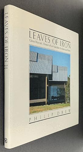 Imagen del vendedor de Leaves of Iron: Glenn Murcutt, Pioneer of an Australian Architectural Form a la venta por Brancamp Books