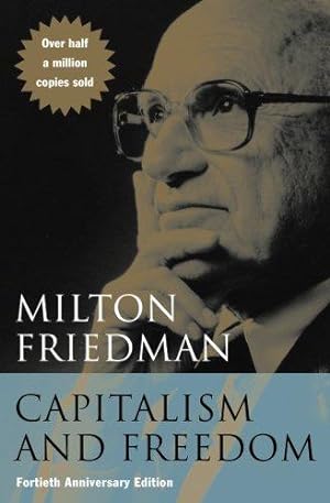 Seller image for Capitalism and Freedom: Fortieth Anniversary Edition for sale by WeBuyBooks