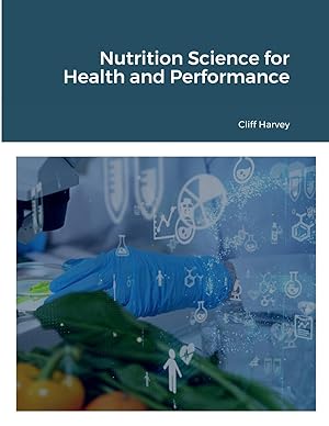 Image du vendeur pour Foundations of Nutrition Science for Health and Performance mis en vente par moluna