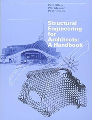 Bild des Verkufers fr Structural Engineering for Architects: A Handbook zum Verkauf von WeBuyBooks