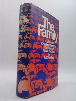 Immagine del venditore per The Family: The Story of Charles Manson's Dune Buggy Attack Battalion venduto da ThriftBooksVintage