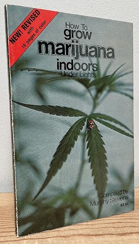 Seller image for How to Grow Marijuana Indoors Under Lights for sale by Chaparral Books