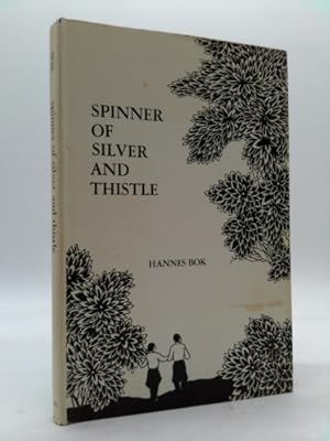 Seller image for Spinner of silver and thistle, for sale by ThriftBooksVintage