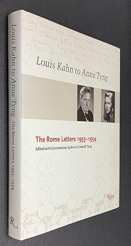 Bild des Verkufers fr Louis Kahn to Anne Tyng: The Rome Letters, 1953-1954 zum Verkauf von Brancamp Books