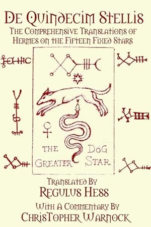 Seller image for De Quindecim Stellis: The Comprehensive Translations of Hermes on the Fifteen Fixed Stars for sale by moluna