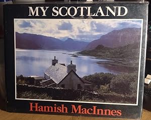 Imagen del vendedor de My Scotland a la venta por Atlantic Northwest