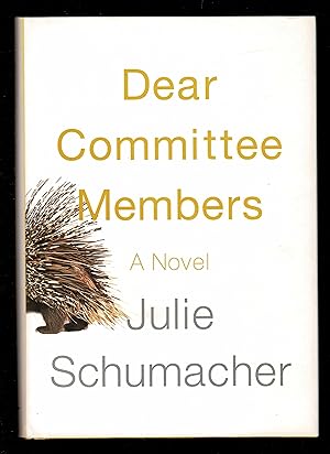 Seller image for Dear Committee Members: A novel for sale by Granada Bookstore,            IOBA