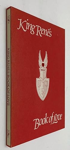 Bild des Verkufers fr King Rene's Book of Love (Le Cueur d'Amours Espris) zum Verkauf von Brancamp Books