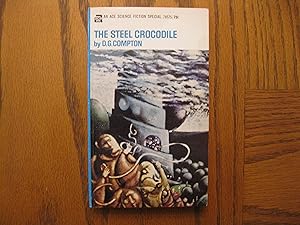 Seller image for The Steel Crocodile (aka The Electric Crocodile) First Edition Signed! for sale by Clarkean Books