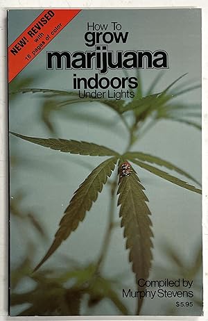 Seller image for How to Grow Marijuana Indoors Under Lights for sale by InkQ Rare Books, LLC