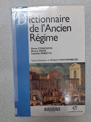 Imagen del vendedor de Dictionnaire de l'Ancien Rgime a la venta por Dmons et Merveilles