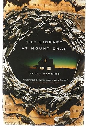 The Library at Mount Char: A Novel