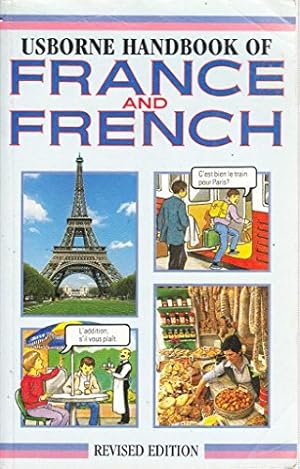 Imagen del vendedor de Usborne Handbook to France with French Phrases: "Revised edition" a la venta por WeBuyBooks 2