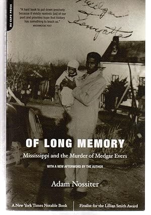 Of Long Memory: Mississippi And The Murder Of Medgar Evers