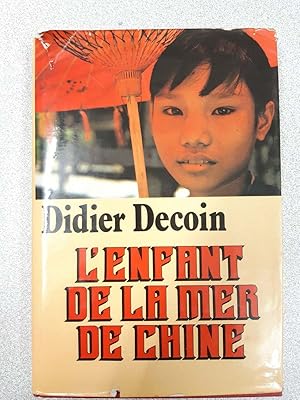 Bild des Verkufers fr L'enfant de la mer de chine zum Verkauf von Dmons et Merveilles