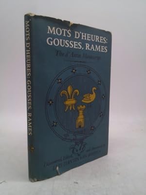 Image du vendeur pour Mots d'Heures: Gousses, Rames: The d'Antin Manuscript (1967-01-01) mis en vente par ThriftBooksVintage