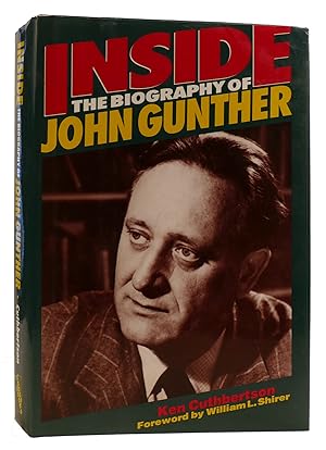 Image du vendeur pour INSIDE: THE BIOGRAPHY OF JOHN GUNTHER mis en vente par Rare Book Cellar