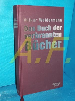 Bild des Verkufers fr Das Buch der verbrannten Bcher. Teil von: Anne-Frank-Shoah-Bibliothek zum Verkauf von Antiquarische Fundgrube e.U.