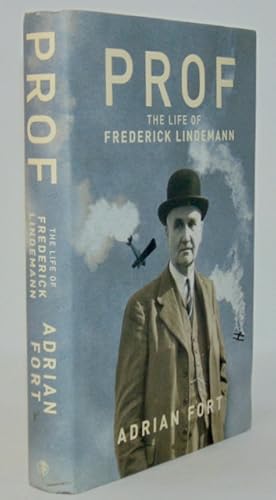 Seller image for Prof: The Life of Frederick Lindemann for sale by Haaswurth Books