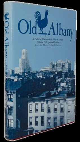 Old Albany, Volume V: A Pictorial History of Union Station From the Morris Gerber Collection