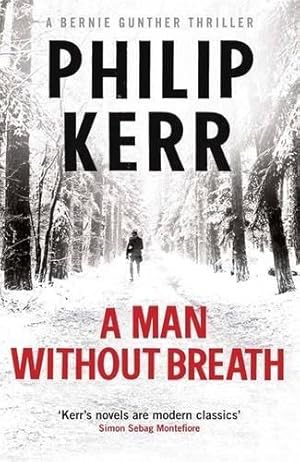 Seller image for A Man Without Breath: fast-paced historical thriller from a global bestselling author (Bernie Gunther) for sale by WeBuyBooks