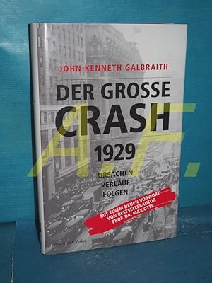 Imagen del vendedor de Der groe Crash 1929 : Ursachen, Verlauf, Folgen a la venta por Antiquarische Fundgrube e.U.